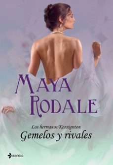 los hermanos kensington. gemelos y rivales: los hermanos kensingt on nº 1-maya rodale-9788408100294