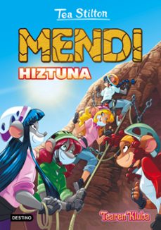 tea stilton 2: mendi hiztuna-9788408169994