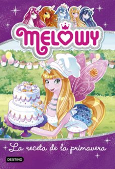 melowy 10: la receta de la primavera-danielle star-9788408188094