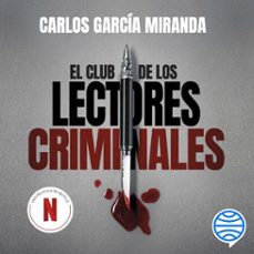 el club de los lectores criminales (audiolibro)-carlos garcia miranda-9788408200994