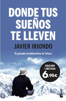 donde tus sueños te lleven-javier iriondo narvaiza-9788408222194