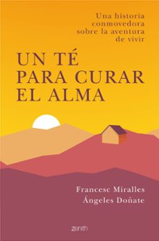 un te para curar el alma-francesc miralles-9788408238294