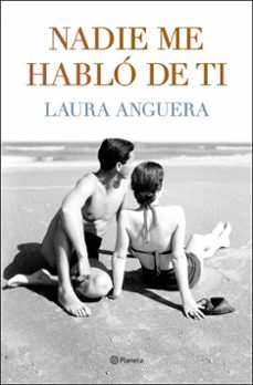 nadie me hablo de ti-laura anguera-9788408255994