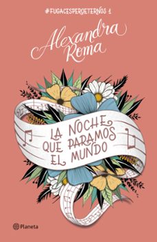 la noche que paramos el mundo (@fugacesperoeternos1)-9788408257394