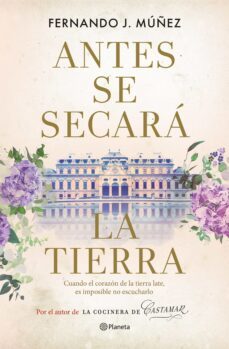 antes se secara la tierra (ebook)-fernando j. muñez-9788408270294