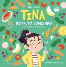 tina disfruta comiendo (ebook)-conchi garcia-natalia juan abello-9788408274094