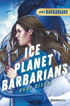 ice planet barbarians-ruby dixon-9788408277194