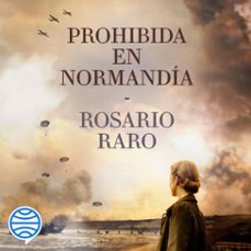 prohibida en normandia (audiolibro)-rosario raro-9788408288794