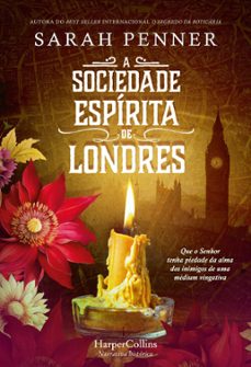a sociedade espirita de londres (ebook)-sarah penner-9788410021594