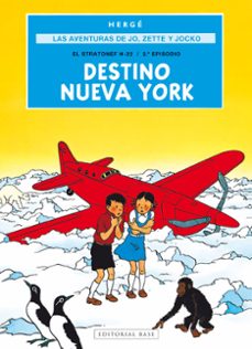 las aventuras de jo, zette y jocko 2. destino nueva york-georges prosper remi "herge"-9788410043794