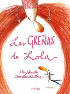 las greñas de lola (ebook)-silvia serreli-9788418753794