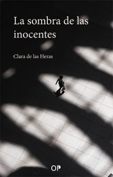 la sombra de las inocentes-clara de las heras-9788410244894
