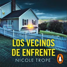 los vecinos de enfrente (audiolibro)-nicole trope-9788410257894