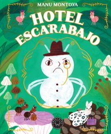 hotel escarabajo-manu montoya-9788410323094