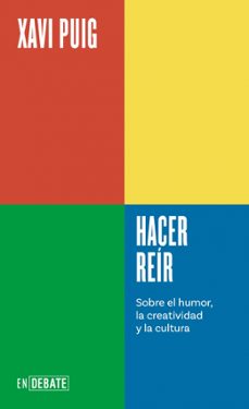 hacer reir (serie endebate)-xavi puig-9788410433694