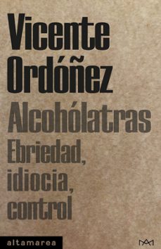 alcoholatras-vicente ordoñez roig-9788410435094