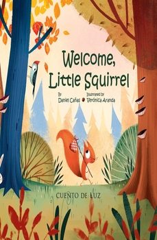 welcome, little squirrel-daniel cañas-9788410438194