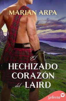 el hechizado corazon del laird (ebook)-marian arpa-9788410441194