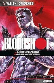 valiant origenes: bloodshot-duane swierczynski-manuel garcia-9788410463394