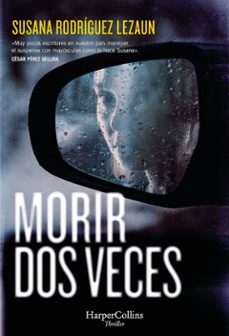 morir dos veces (ebook)-susana rodriguez lezaun-9788410642294