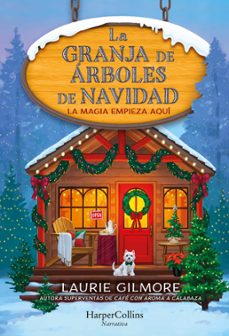 la granja de arboles de navidad-laurie gilmore-9788410643994