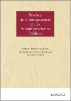 practica de la transparencia en las administraciones publicas-9788410855694