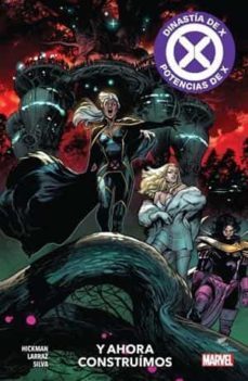 dinastia de x / potencias de x 4: y ahora construimos-r. b. silva-jonathan hickman-pepe larraz-9788411011594