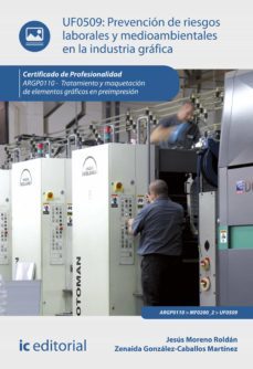 prevención de riesgos laborales y medioambientales en la industria gráfica. argp0110 (ebook)-jesus moreno roldan-zenaida gonzalez caballos martinez-alvaro torres rojas-9788411030694