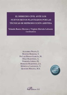 el derecho civil ante los nuevos retos planteados por las técnicas de reproducción asistida. (ebook)-yolanda b. bustos moreno-9788411220194
