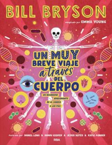 un muy breve viaje a traves del cuerpo (ebook)-bill bryson-9788411328524