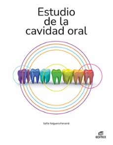 estudio de la cavidad oral 2023-9788411345194