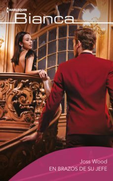 en brazos de su jefe (ebook)-joss wood-9788411413794