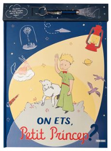 on ets, petit princep?-antoine de saint exupery-9788411507394