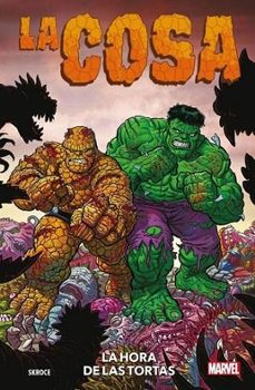 la cosa: la hora de las tortas-9788411508094