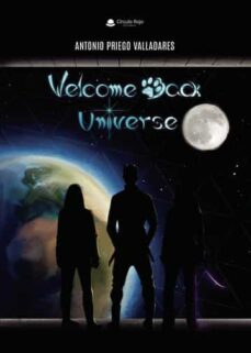 welcome back universe-antonio priego valladares-9788411597494
