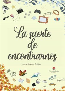 la suerte de encontrarnos (ebook)-9788411599894