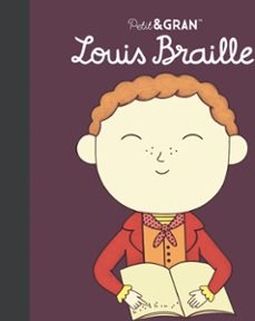 petit & gran louis braille-maria isabel sanchez vegara-9788411782494