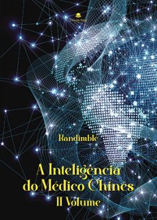 a inteligencia do medico chines ii volume-9788411990394