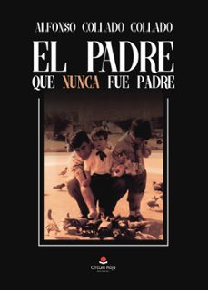 el padre que nunca fue padre (ebook)-9788411991094