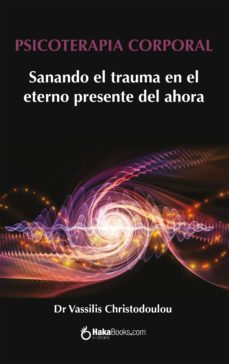 psicoterapia corporal (ebook)-vassilis christodoulou-9788412200294