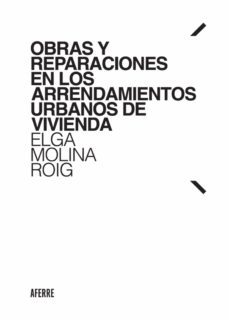 obras y reparaciones en los arrendamientos urbanos de vivienda (ebook)-elga molina roig-9788412202694