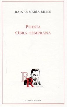 poesía. obra temprana-rainer maria rilke-9788412380194