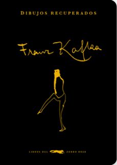 dibujos recuperados-franz kafka-9788412570694