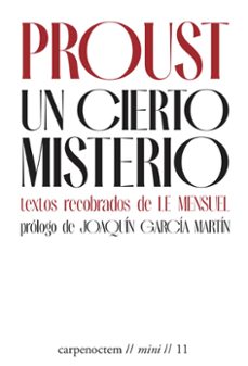 un cierto misterio.-marcel proust-9788412615494