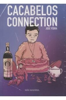 cacabelos connection-jose yebra-9788412636994