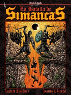 la batalla de simancas-rafael jimenez sanchez-raulo caceres-9788412727494