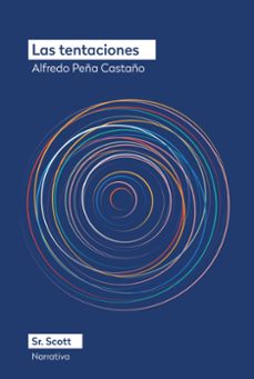 las tentaciones-alfredo peña castaño-9788412824094