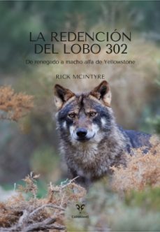 la redencion del lobo 302-rick mcintyre-9788412949094