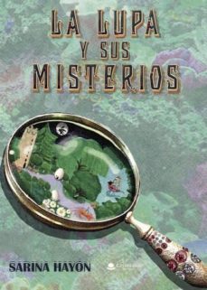 la lupa y sus misterios (ebook)-sarina hayon-9788413041094
