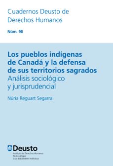los pueblos indigenas de canada y la defensa de sus territorios sagrados (ebook)-núria reguart segarra-9788413251394
